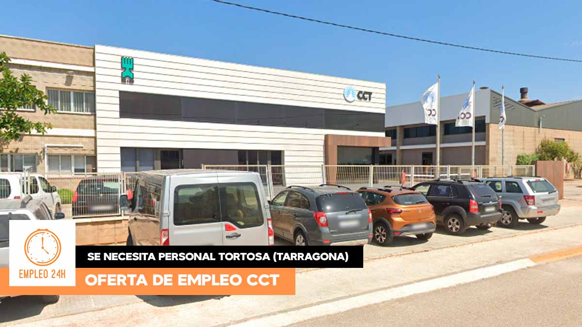 Trabajar en fábrica CCT de Tortosa en Tarragona