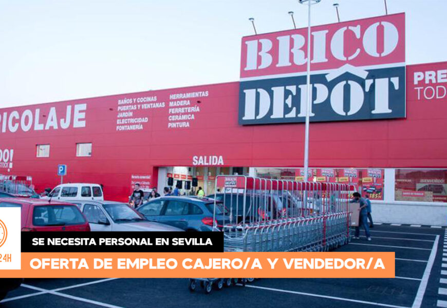 Bricodepot necesita incorporar 8 nuevos empleados para trabajar en sus tiendas de Sevilla 